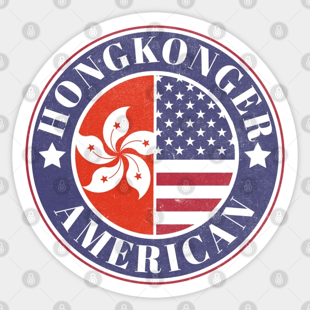 Proud Hong Konger-American Badge - Hong Kong Flag Sticker by Yesteeyear
